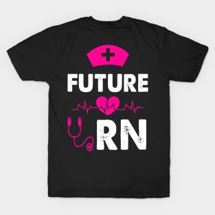 FUTURE RN T-Shirt